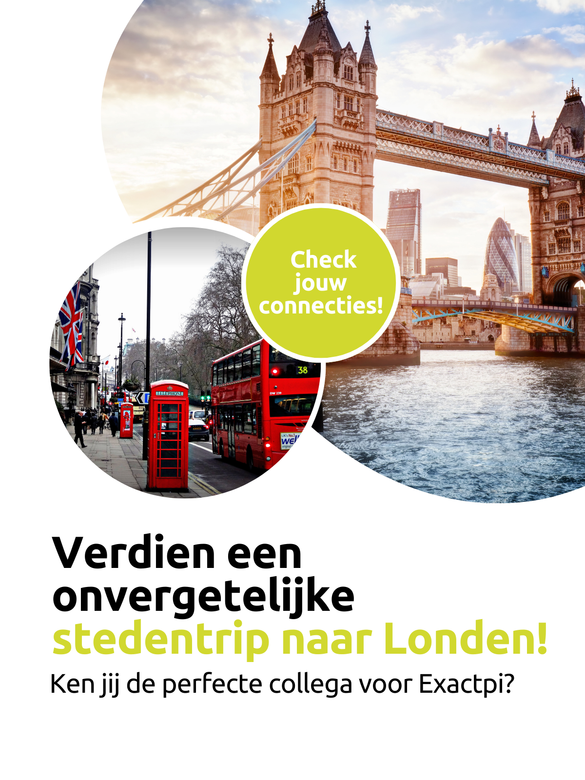 Londen referral actie Exactpi